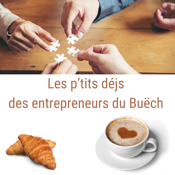 Les p'tit déj' des entrepreneurs du Buëch