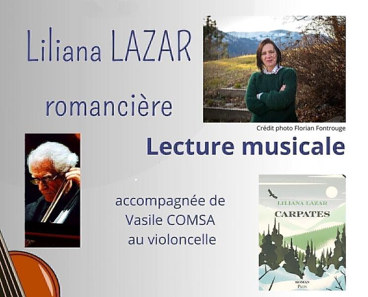 Lecture musicale : Liliana LAZAR -romancière & Vasile COMSA - violoncelliste