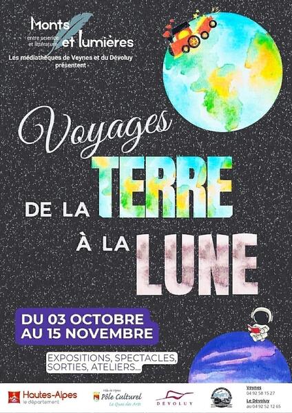 Festival Monts et Lumières entre science et littérature " Voyage de la terre à la lune "